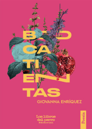 Bocatientas - Giovanna Enríquez